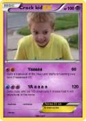Crack kid