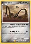 Hailfire Droid
