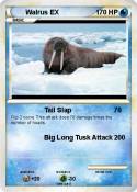 Walrus EX