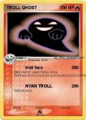 TROLL GHOST