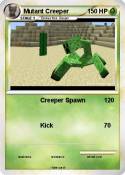 Mutant Creeper Mutant Creeper