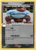 fat kid