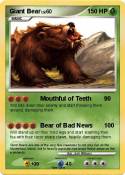 Giant Bear