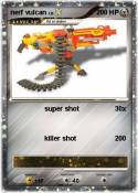 nerf vulcan nerf vulcan