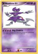 M Mewthree EX