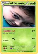 axel the eatter