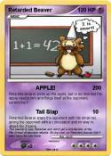 Retarded Beaver