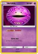 BUTIFUL