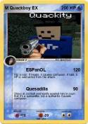 M Quackboy EX