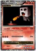 MEGA GHAST!