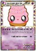 ice-cream give