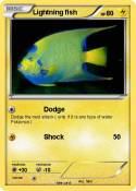 Lightning fish
