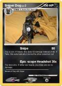 Sniper Dog