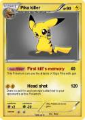 Pika killer