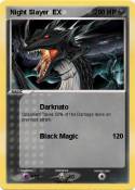 Night Slayer EX