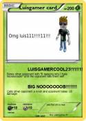 Luisgamer card