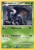 Plant dragon