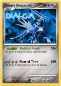 Deion's Dialga
