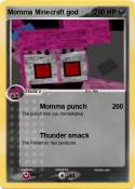 Momma Minecraft