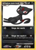 schadow mew