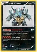 dude of death