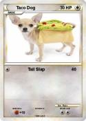 Taco Dog