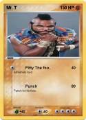 Mr. T