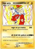 rage goku 9999999999999 rage goku