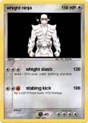whight ninja