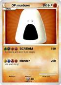 OP murdurer