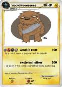 wookiweeeeeeee