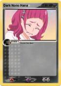 Dark Nono Hana