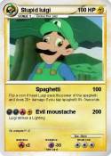Stupid luigi