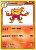 fire maniac