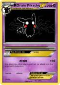 Drain Pikachu
