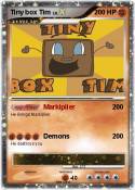 Tiny box Tim