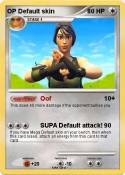 OP Default skin