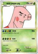 wish peppa pig