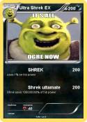 Ultra Shrek EX