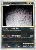 Foul University