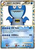 DERPY BATMAN
