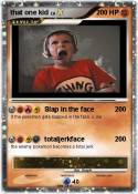 that one kid