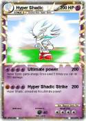 Hyper Shadic Hyper Shadic