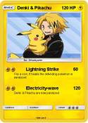 Denki & Pikachu