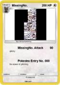 MissingNo. MissingNo.