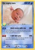 the mighty kara