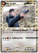 Boi w/ gun