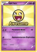 epic face