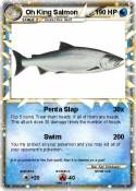 Oh King Salmon
