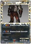 Shadow Killer